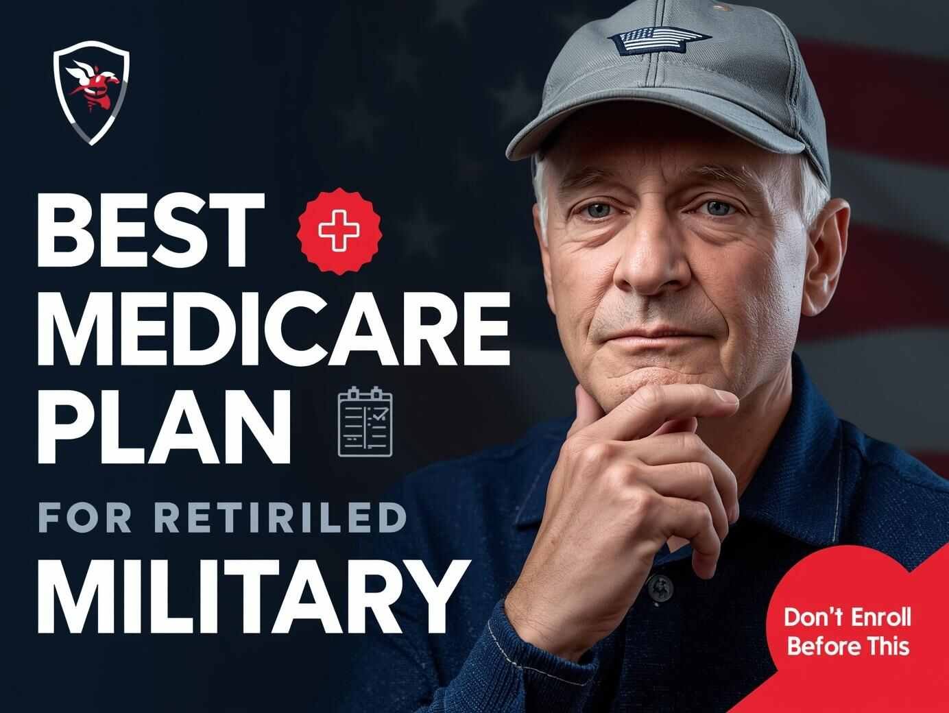 Best Medicare for Retired Military